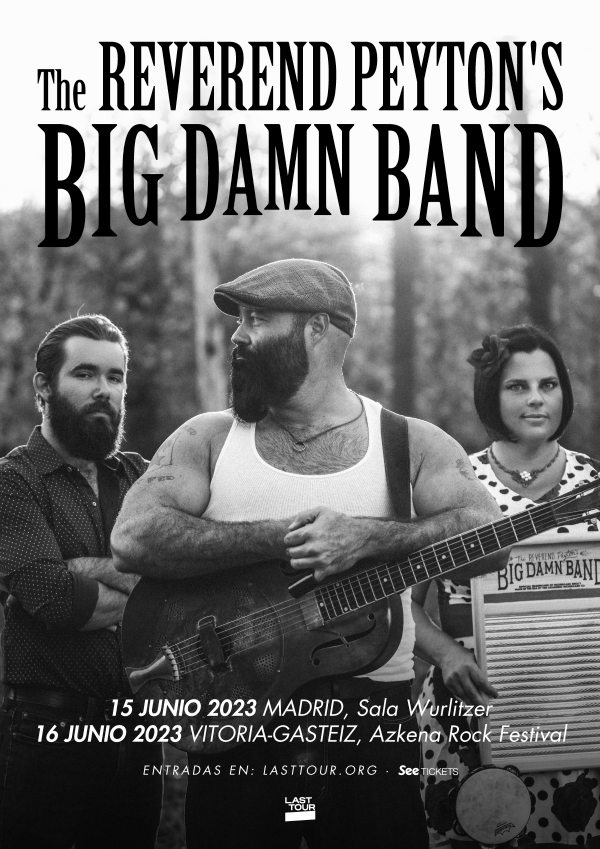Concierto de The Reverend Peyton's Big Damn Band en Madrid y Azkena Rock Festival