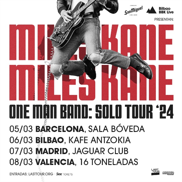 Concierto de Miles Kane en Barcelona, Bilbao, Madrid y Valencia. 