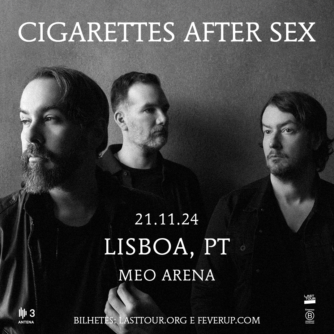 Cigarettes after Sex actua em Lisboa