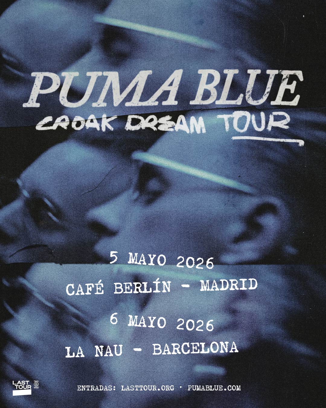 Puma Blue actuará por primera vez en Madrid y Barcelona - LAST TOUR